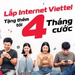 Khuyến mãi mãi lắp mạng Internet Viettel tại Cà Mau tặng 3 tháng dùng miễn phí