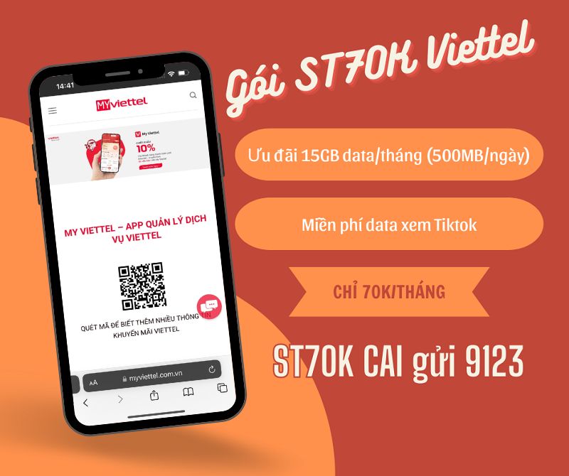 Đăng ký gói ST70K Viettel ưu đãi 15GB, miễn phí data dùng Tiktok