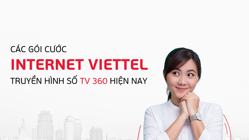 Gói cước Internet truyền hình TV360 Viettel mới nhất hiện nay