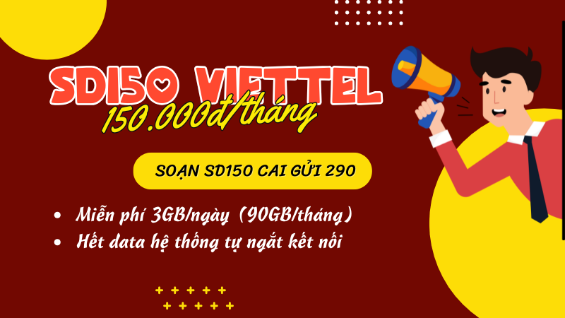 Đăng ký gói cước SD150 Viettel miễn phí 90GB/tháng