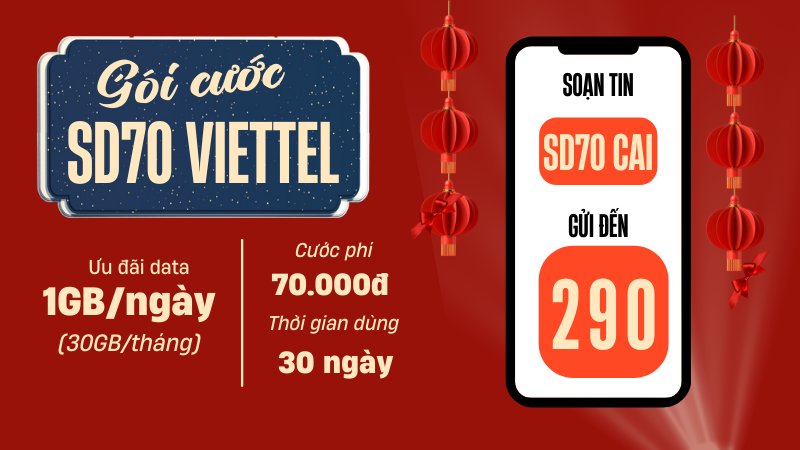 Đăng ký gói cước SD70 Viettel có 30GB data chỉ 70.000đ/tháng
