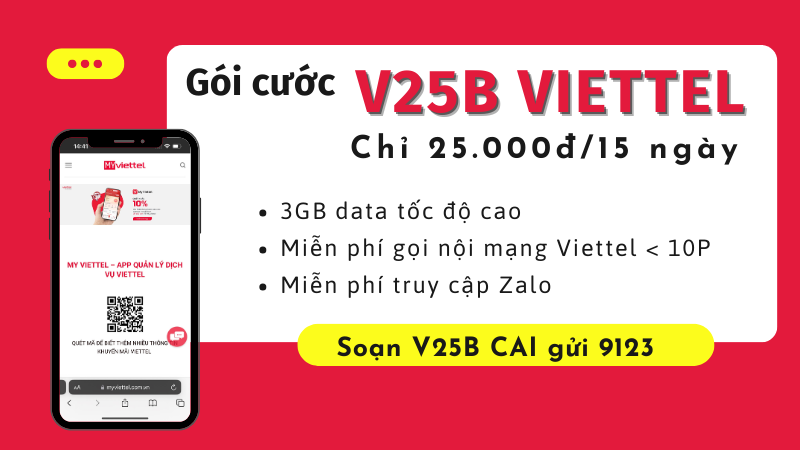 Đăng ký gói cước V25B Viettel nhận 3GB data và gọi miễn phí 15 ngày 