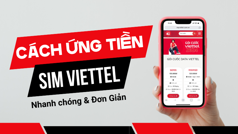 Cách ứng tiền Viettel nhanh chóng và đơn giản nhất 