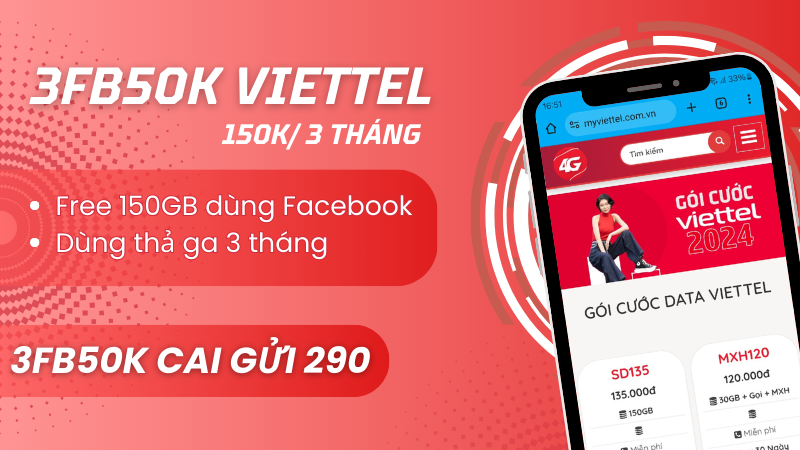 Đăng ký gói 3FB50K Viettel có 150GB dùng Facebook