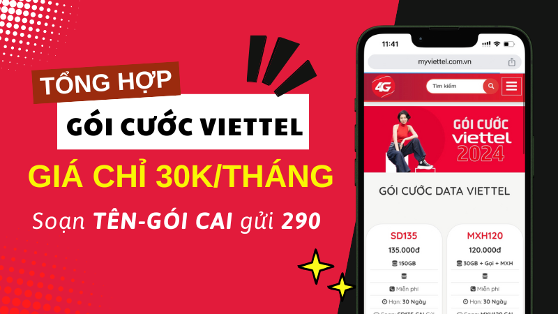 Tổng hợp các gói cước Viettel 30K/tháng rinh khuyến mãi khủng