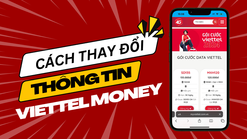 Hướng dẫn cách thay đổi thông tin ví Viettel Money 