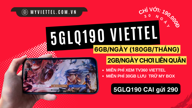 Hòa mạng gói cước 5GLQ190 Viettel nhận siêu data chơi game thả ga 