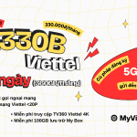 Đăng ký gói cước 5G330B Viettel có ngay combo data và gọi dùng 30 ngày