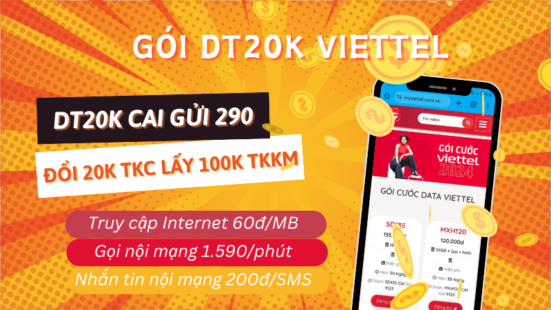 Đăng ký gói DT20K Viettel đổi 20k tài khoản chính lấy 100k tài khoản khuyến mãi