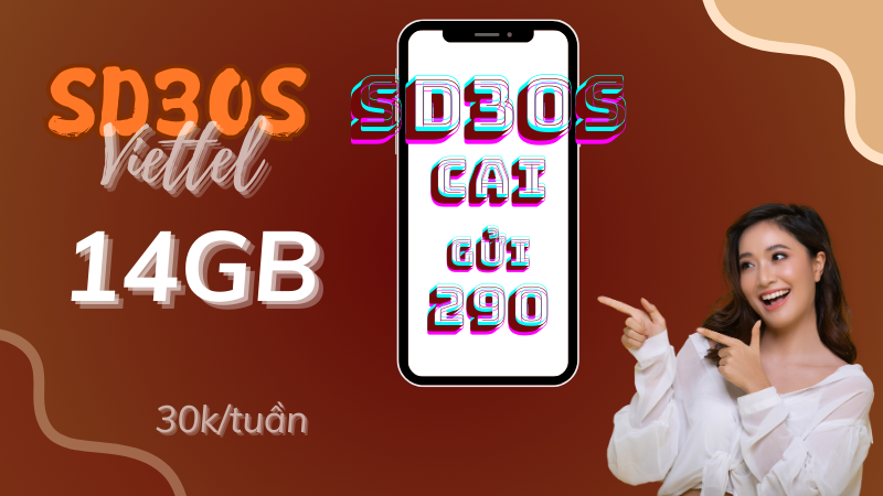 Đăng ký gói SD30S Viettel có ngay 14GB dùng thả ga 7 ngày