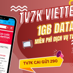 Đăng ký gói TV7K Viettel ưu đãi 1GB, miễn phí dịch vụ TV360