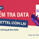 Cách kiểm tra dung lượng 5G Viettel tốc độ cao còn lại