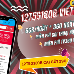 Đăng ký gói 12T5G180B Viettel có ngay 6GB/ngày, miễn phí gọi và nhiều tiện ích khác