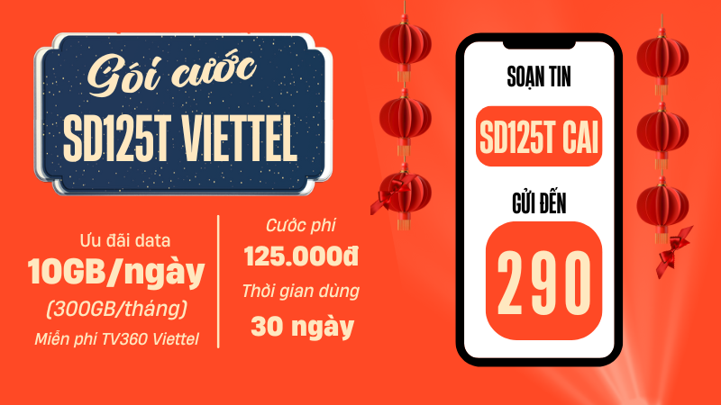 Đăng ký gói cước SD125T Viettel miễn phí 300GB data dùng 1 tháng 